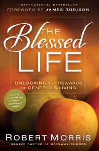 The Blessed Life - Robert Morris