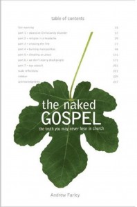 The Naked Gospel